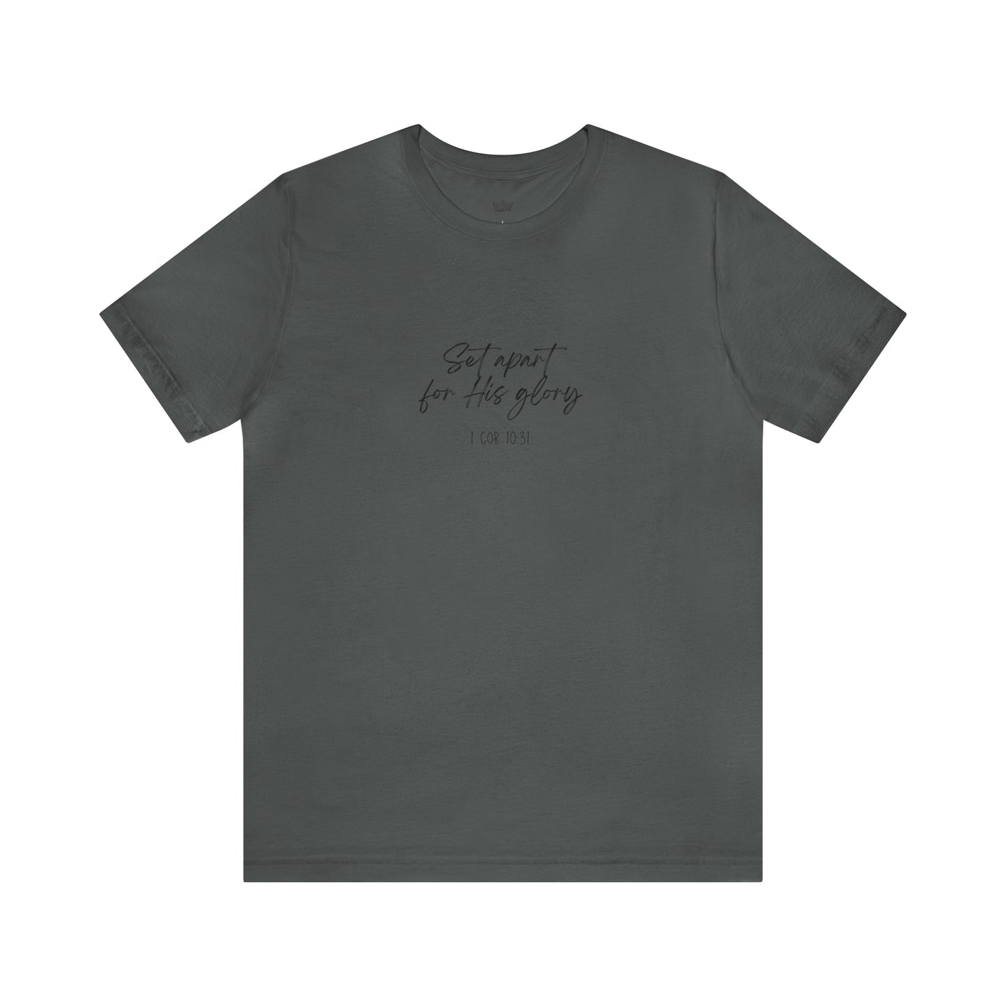"Set Apart" - 1 Cor 10:31- Classic Unisex Short Sleeve Tee
