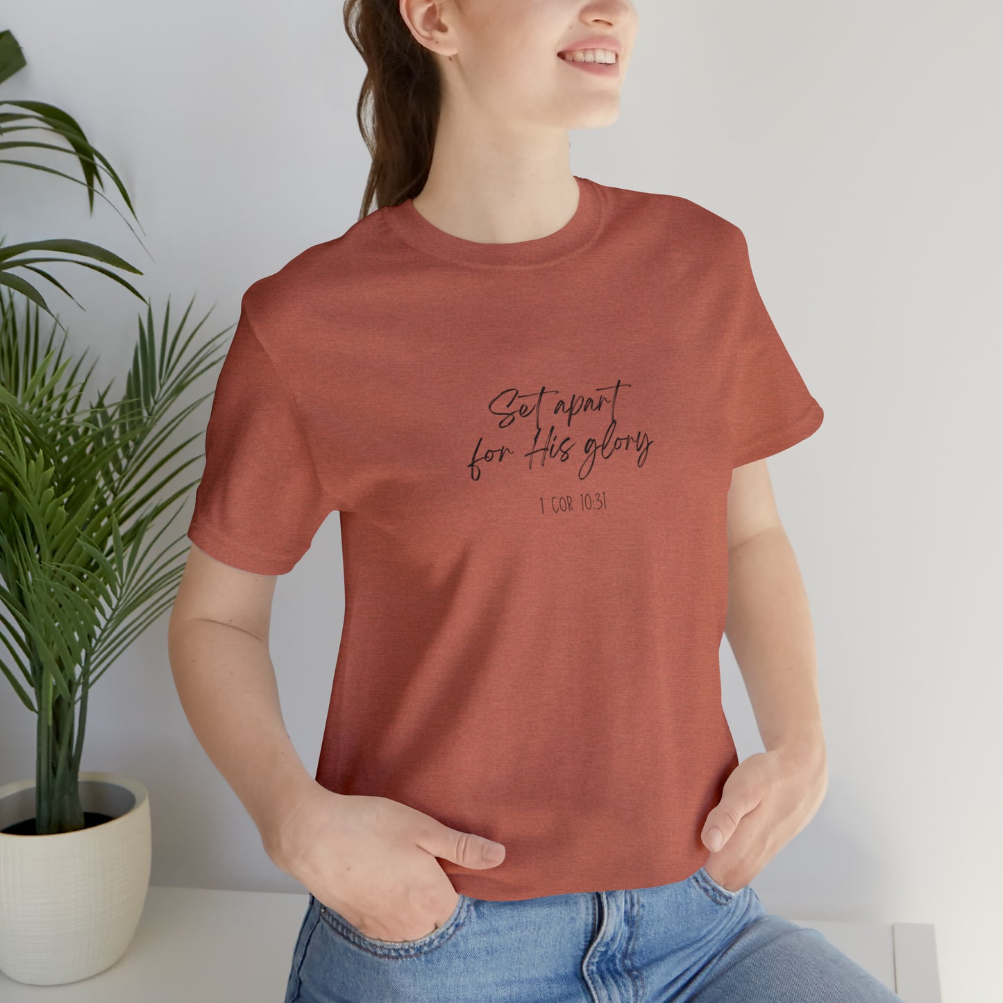 "Set Apart" - 1 Cor 10:31- Classic Unisex Short Sleeve Tee