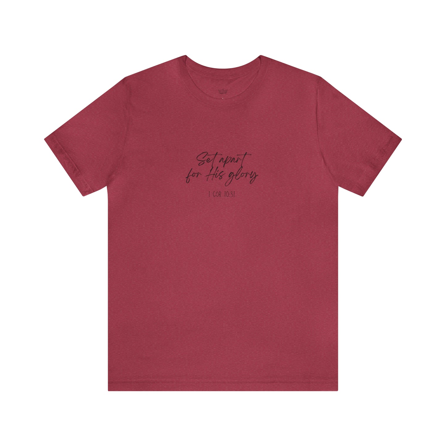 "Set Apart" - 1 Cor 10:31- Classic Unisex Short Sleeve Tee