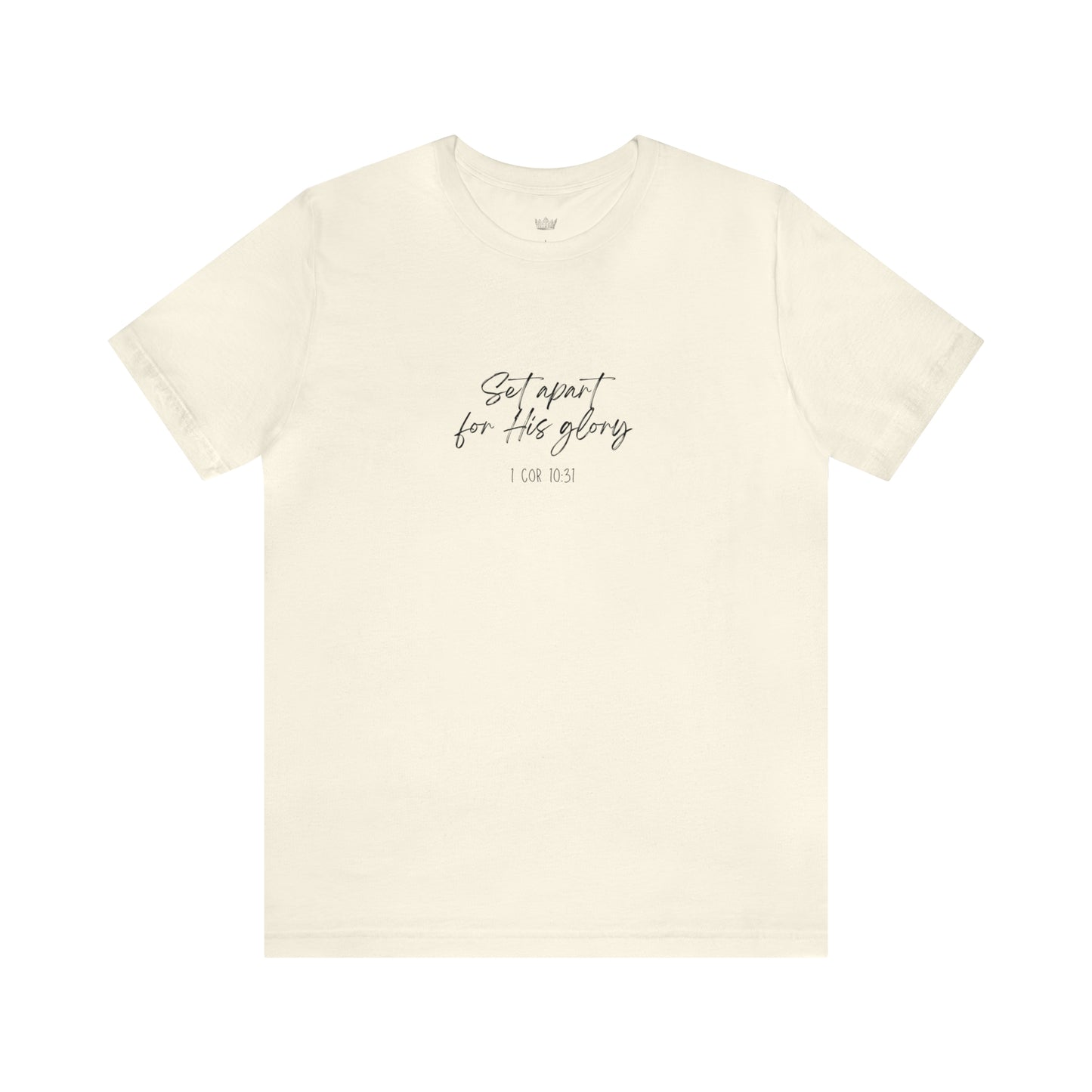 "Set Apart" - 1 Cor 10:31- Classic Unisex Short Sleeve Tee