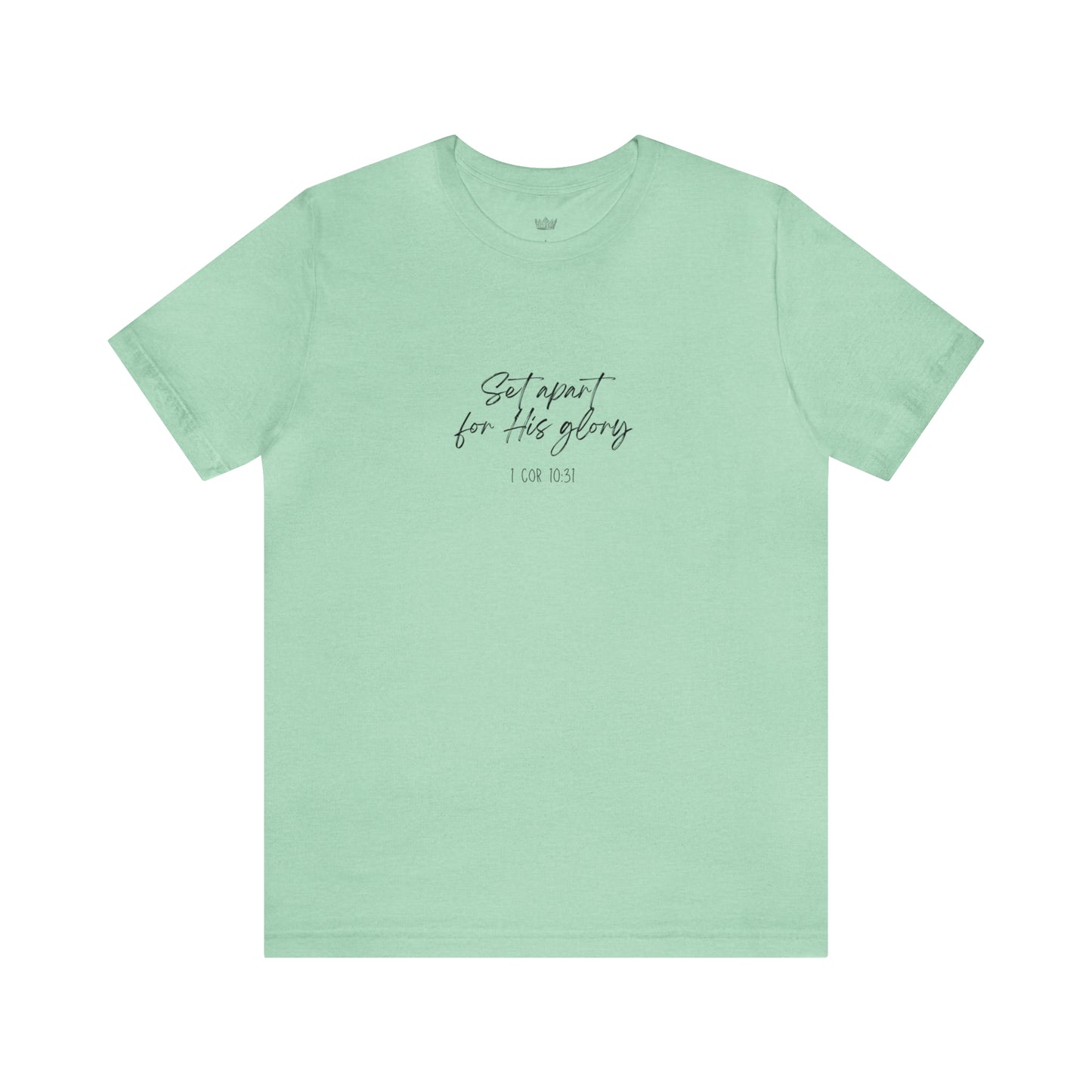 "Set Apart" - 1 Cor 10:31- Classic Unisex Short Sleeve Tee
