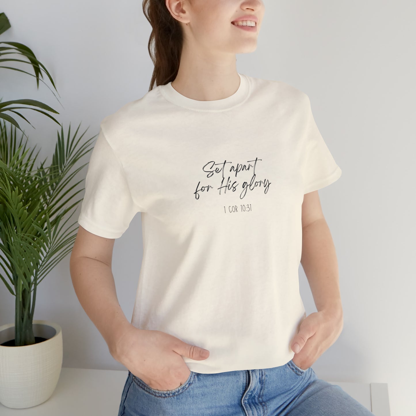 "Set Apart" - 1 Cor 10:31- Classic Unisex Short Sleeve Tee