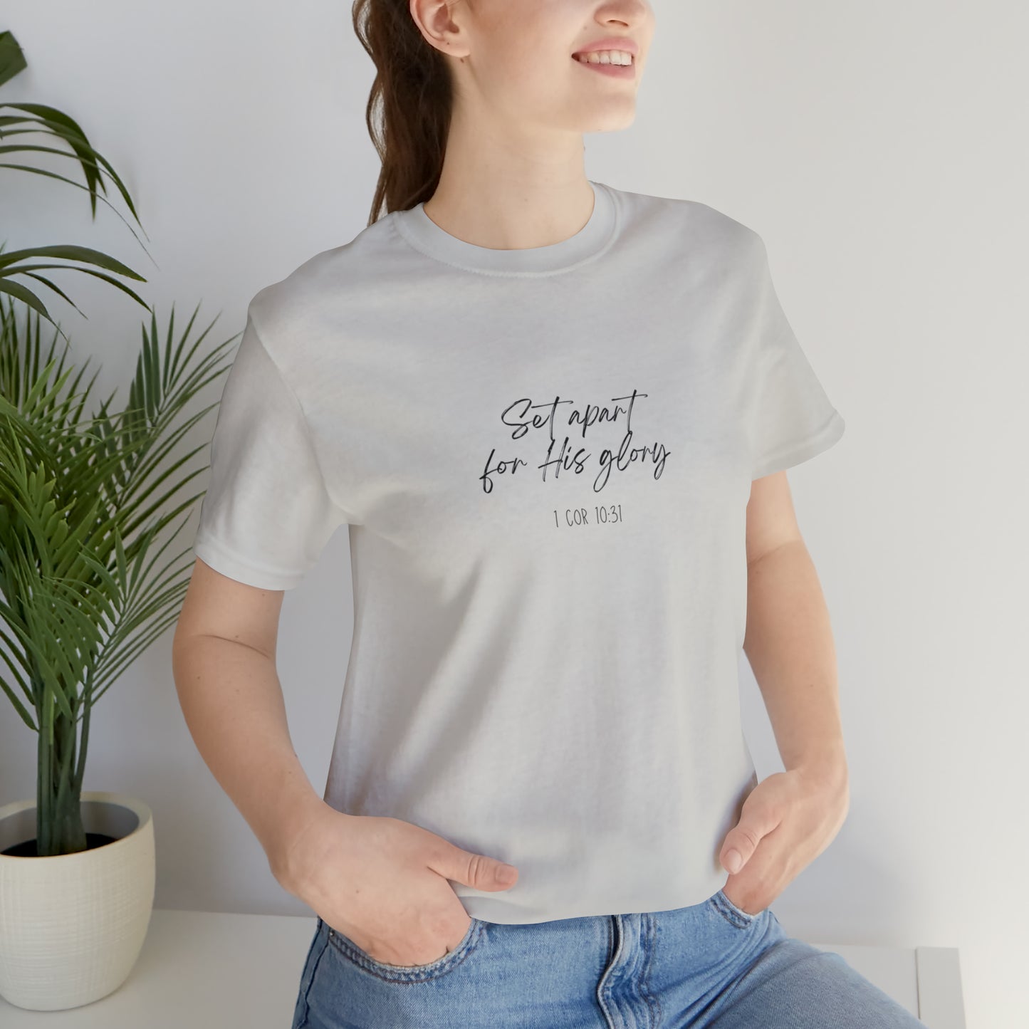 "Set Apart" - 1 Cor 10:31- Classic Unisex Short Sleeve Tee