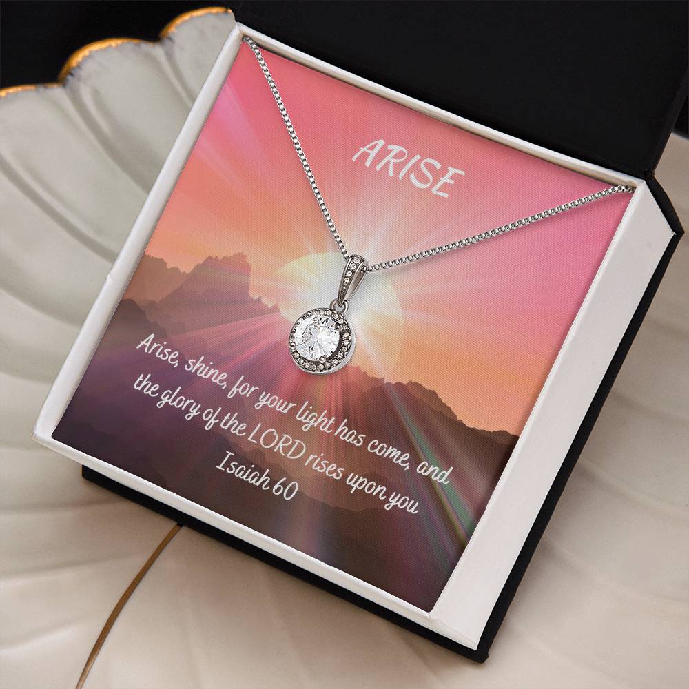"Arise" - Isa 60- Eternal Love Women's Necklace