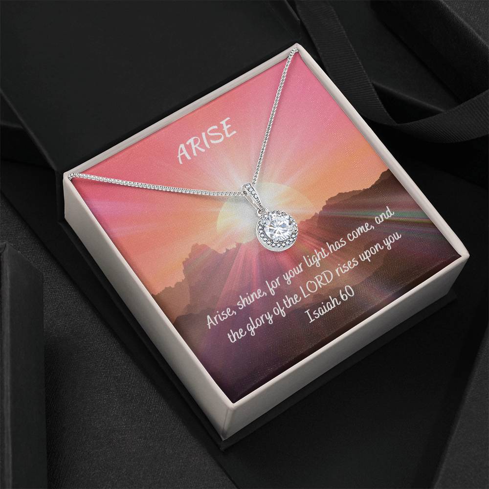 "Arise" - Isa 60- Eternal Love Women's Necklace
