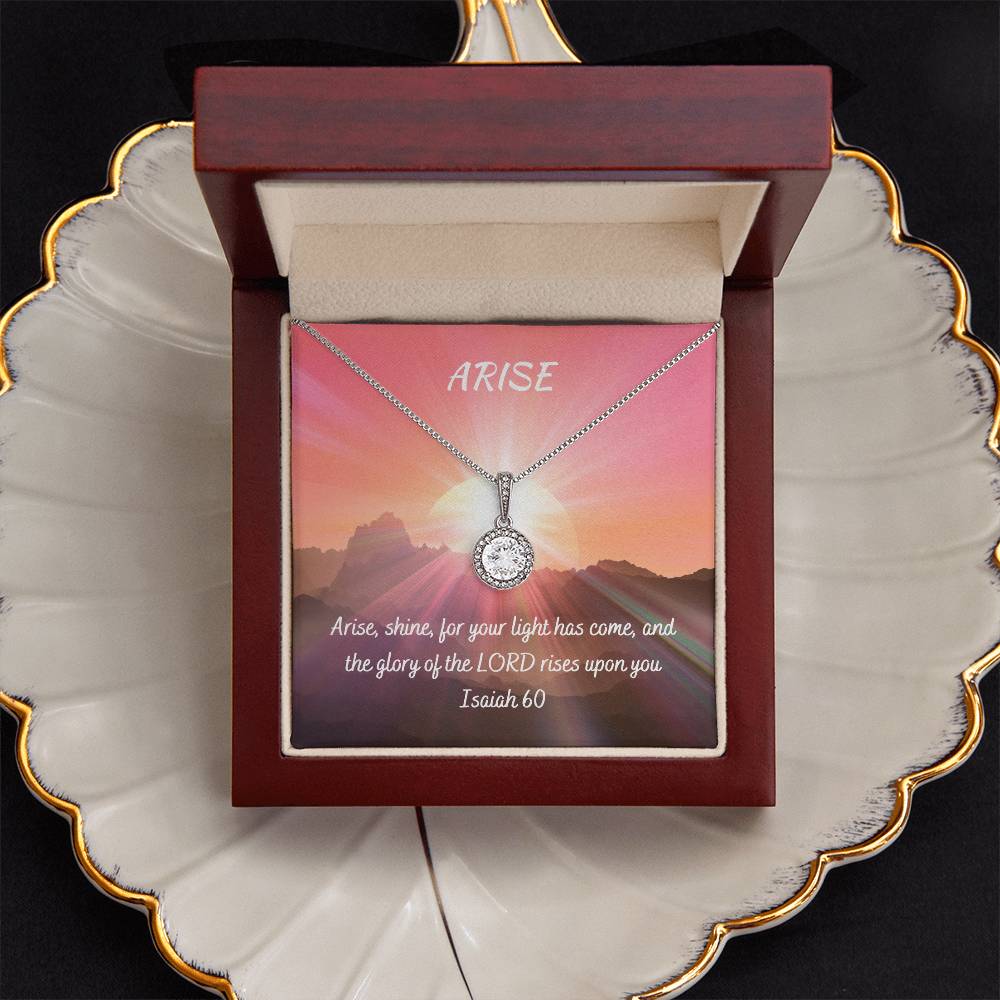 "Arise" - Isa 60- Eternal Love Women's Necklace