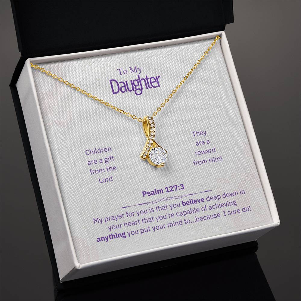 "Daughter - My Prayer for You" - Psalm 127:3 - Alluring Beauty Women's Necklace