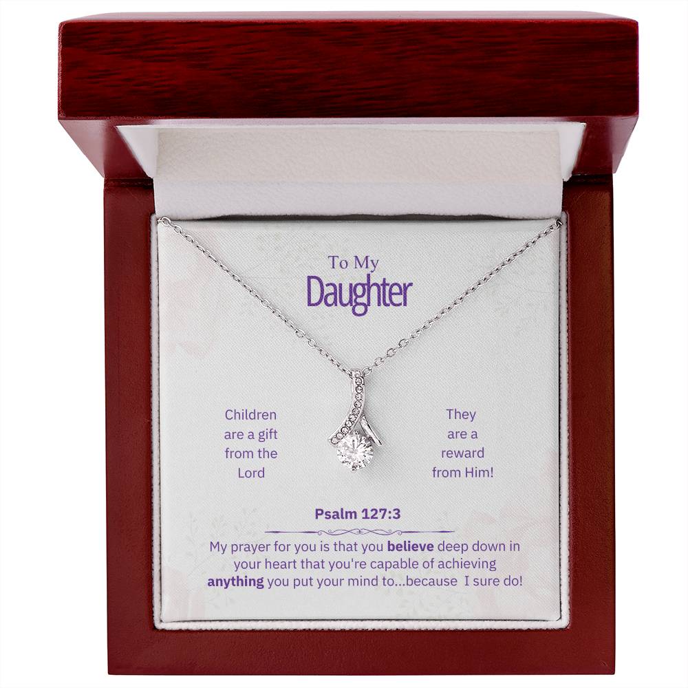 "Daughter - My Prayer for You" - Psalm 127:3 - Alluring Beauty Women's Necklace