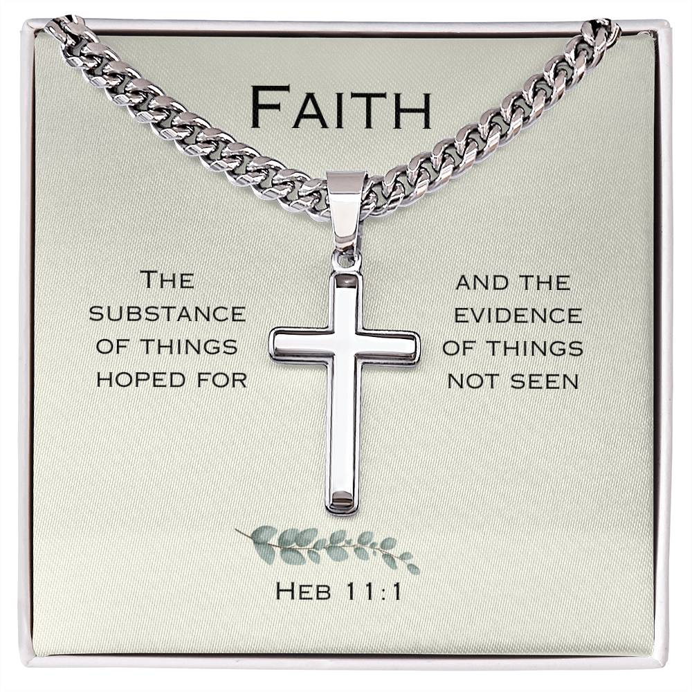 "Faith" - Hebrews 11:1- Men's Cross Necklace