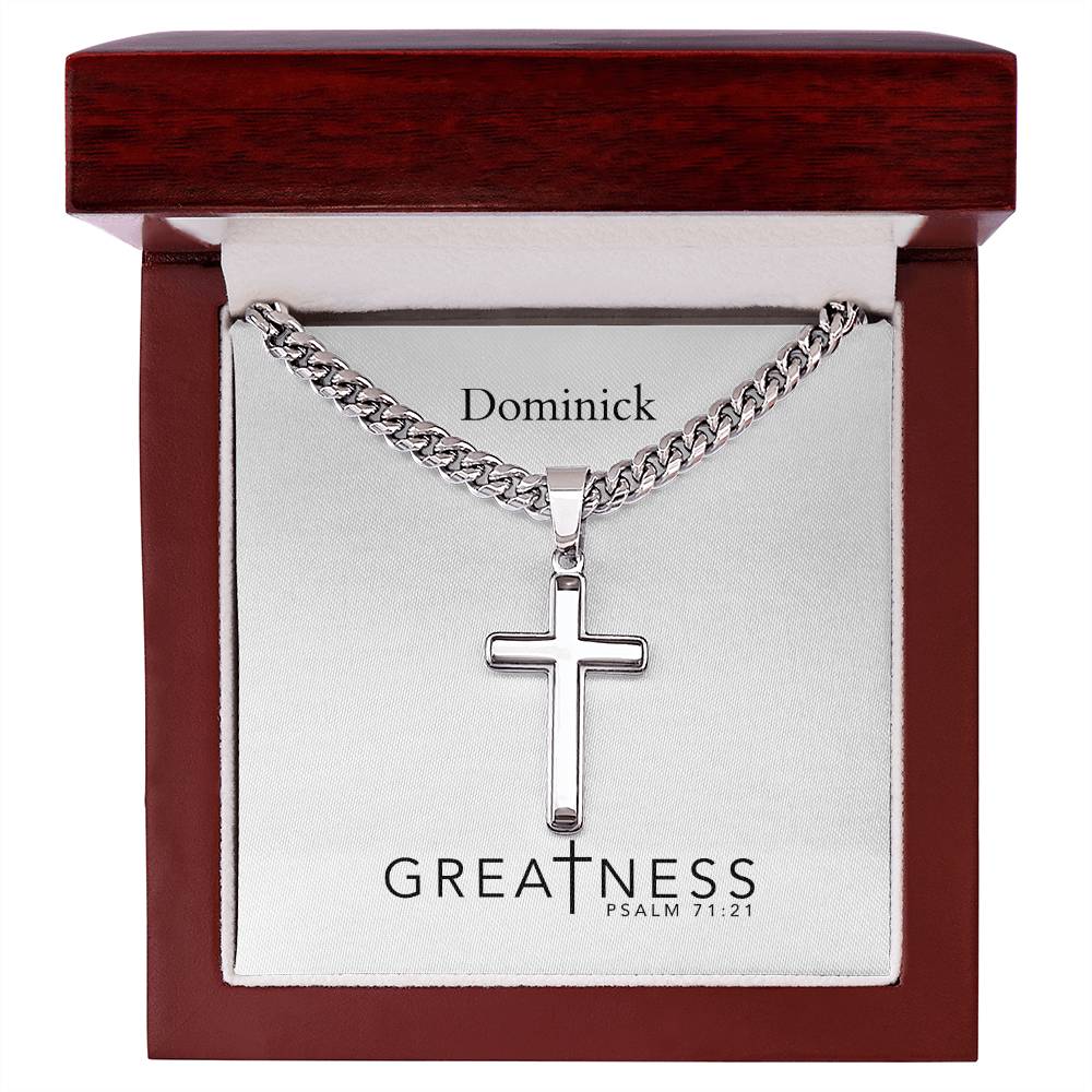 Personalizable - Greatness - Psalm 71:21 - Mens Cross Necklace