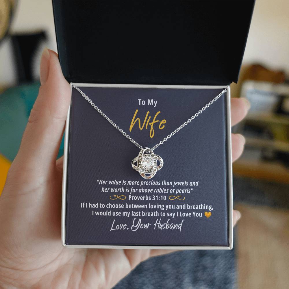 "Wife, More Precious Than Rubies" - Proverbs 31:10- Love Knot Women's Necklace