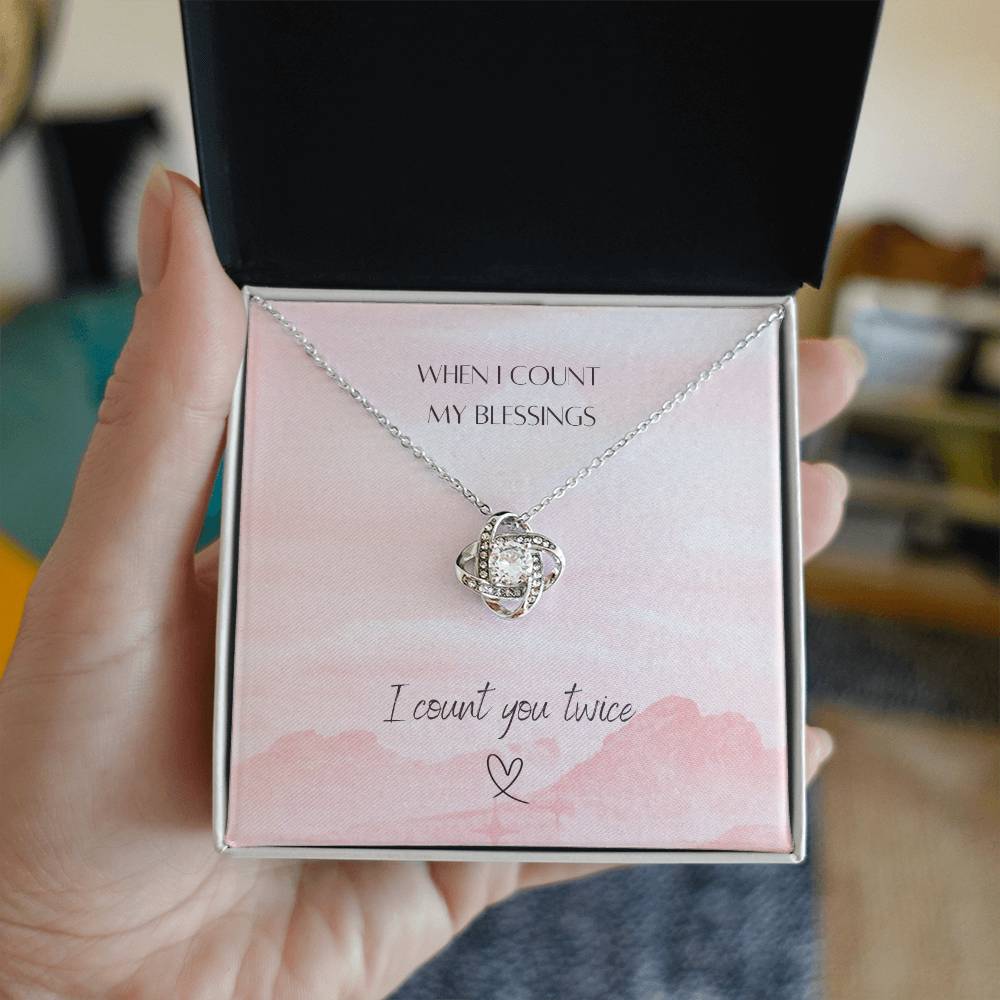 "You're a Blessing" -Appreciation/ Thank You- Love Knot Women's Necklace