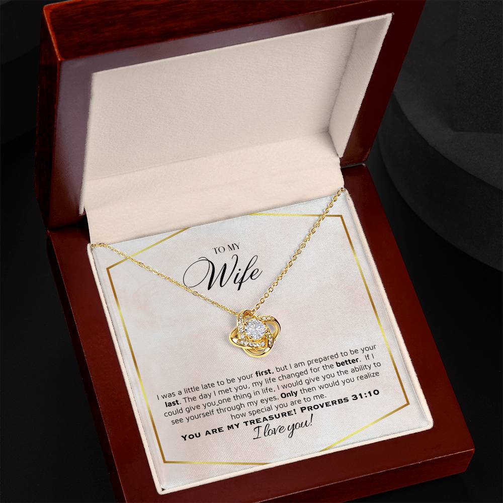 "Wife, You are My Treasure" - Proverbs 31:10- Love Knot Women's Necklace