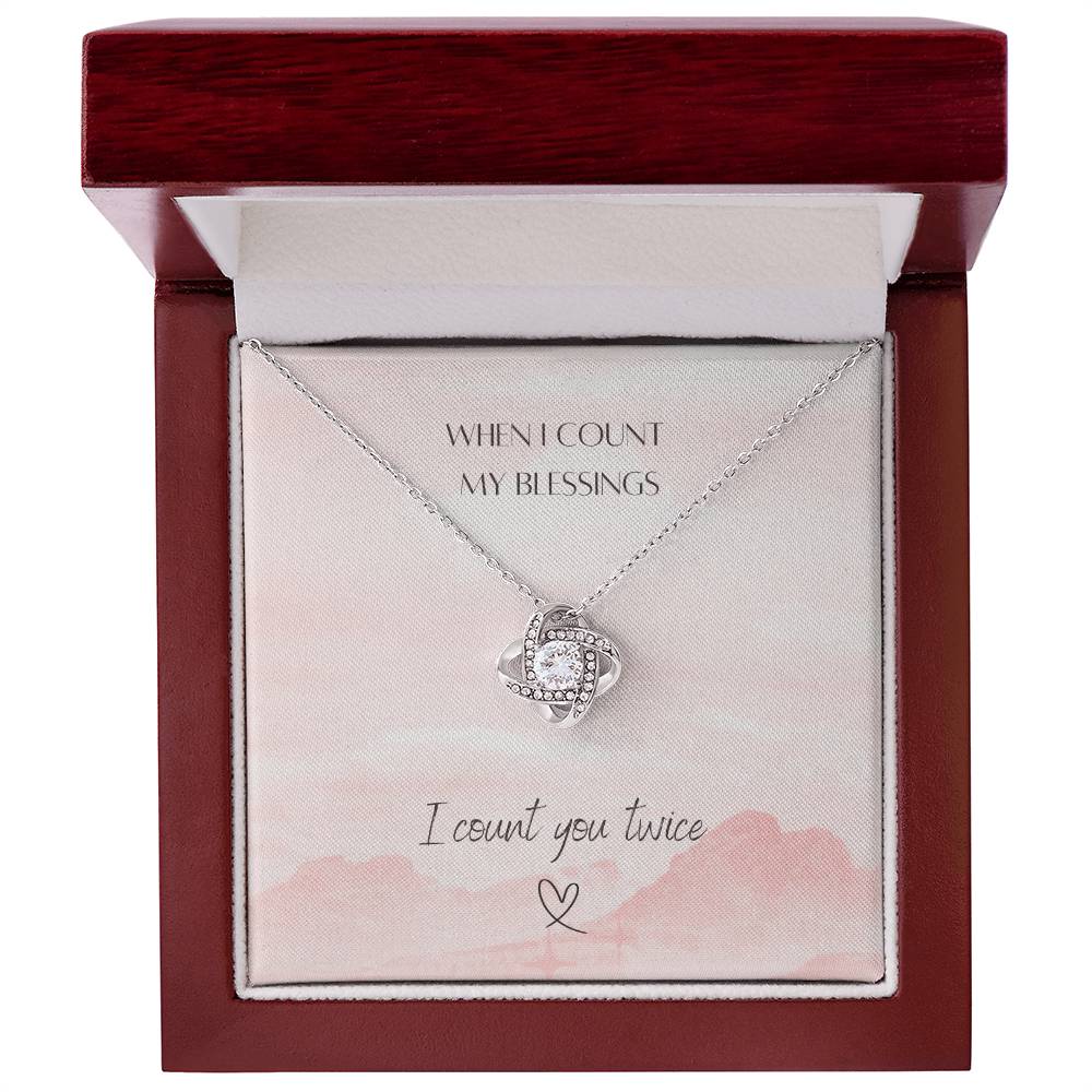 "You're a Blessing" -Appreciation/ Thank You- Love Knot Women's Necklace