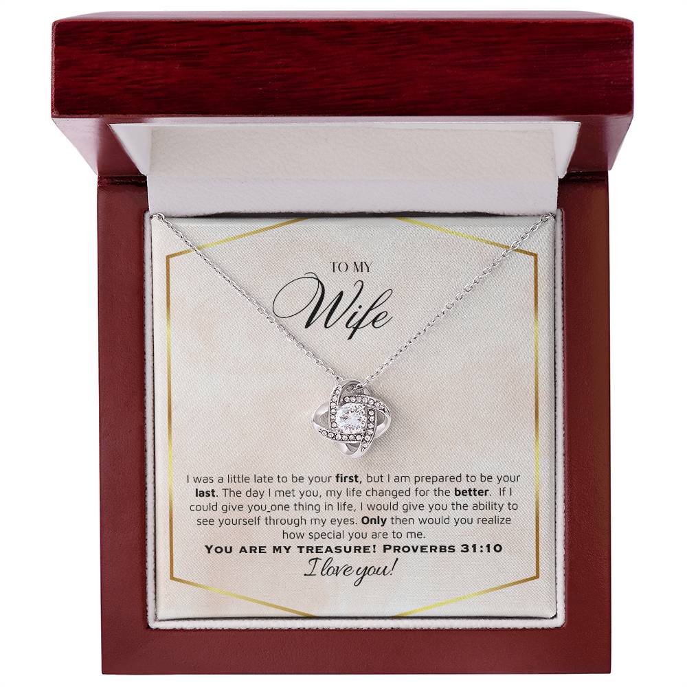 "Wife, You are My Treasure" - Proverbs 31:10- Love Knot Women's Necklace