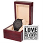 "We Love Because..." - Men's Wooden Watch