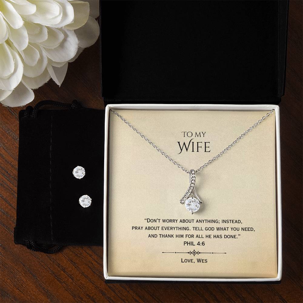 *CUSTOM* "Wife - Don't Worry" - Phil 4:6 - Alluring Beauty Earring Bundle