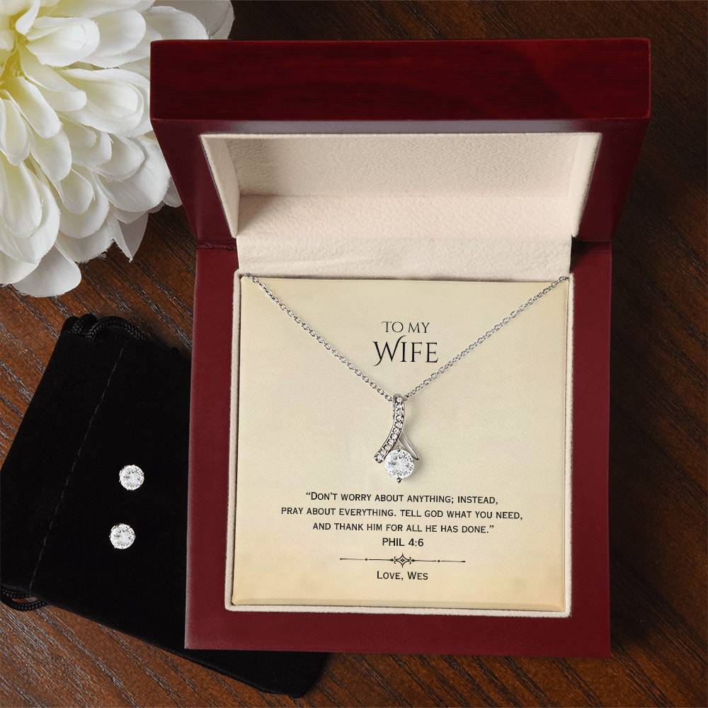 *CUSTOM* "Wife - Don't Worry" - Phil 4:6 - Alluring Beauty Earring Bundle