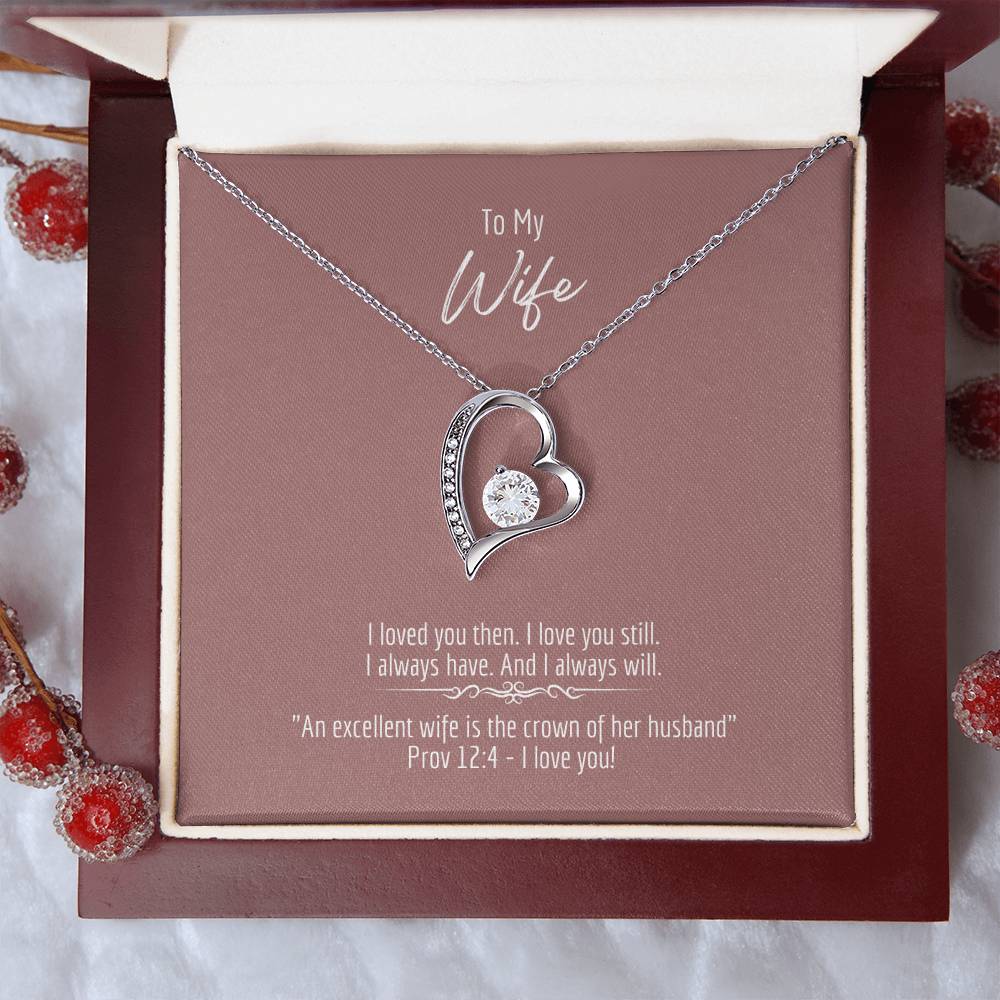 "Excellent Wife" - Prov 12:4 - Forever Love Women's Necklace