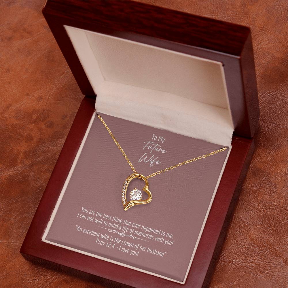 "Future Wife - Crown of Her Husband"- Prov 12:4 - Forever Love Women's Necklace