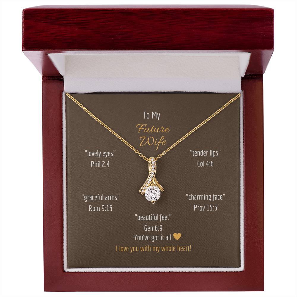 "Future Wife - You've Got it All" - multiple verses - Alluring Beauty Women's Necklace