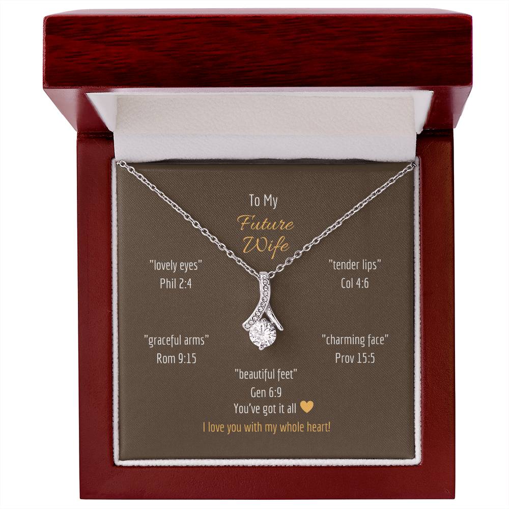 "Future Wife - You've Got it All" - multiple verses - Alluring Beauty Women's Necklace