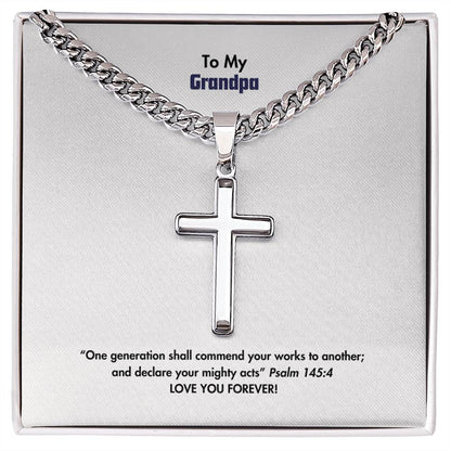 Grandpa - Men's Cross Necklace - Psalm 145:4