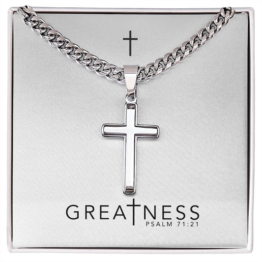 Greatness - Psalm 71:21 - Mens Cross Necklace