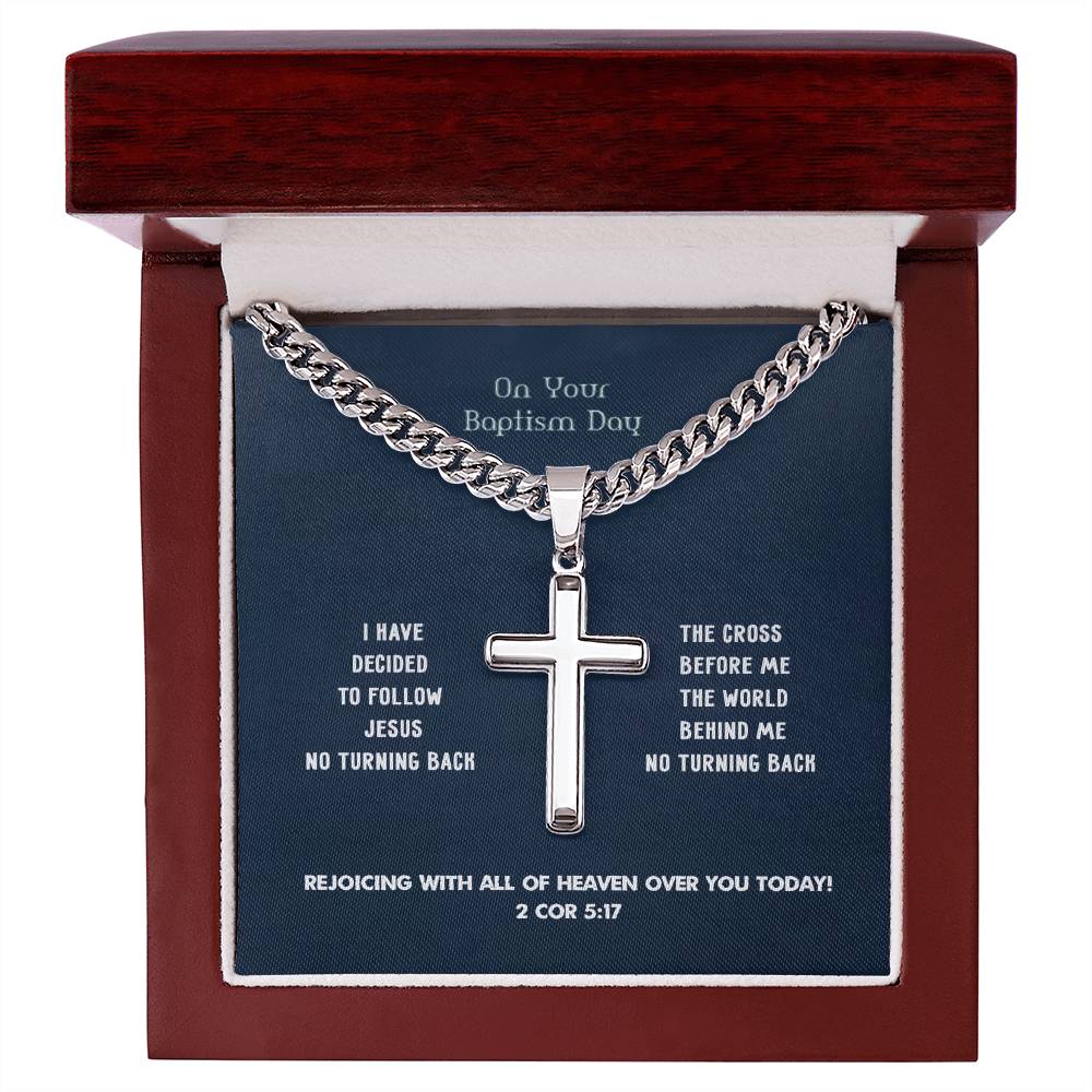 "Baptism- I Have Decided" - 2 Cor 5:17 - Men's Cross Necklace