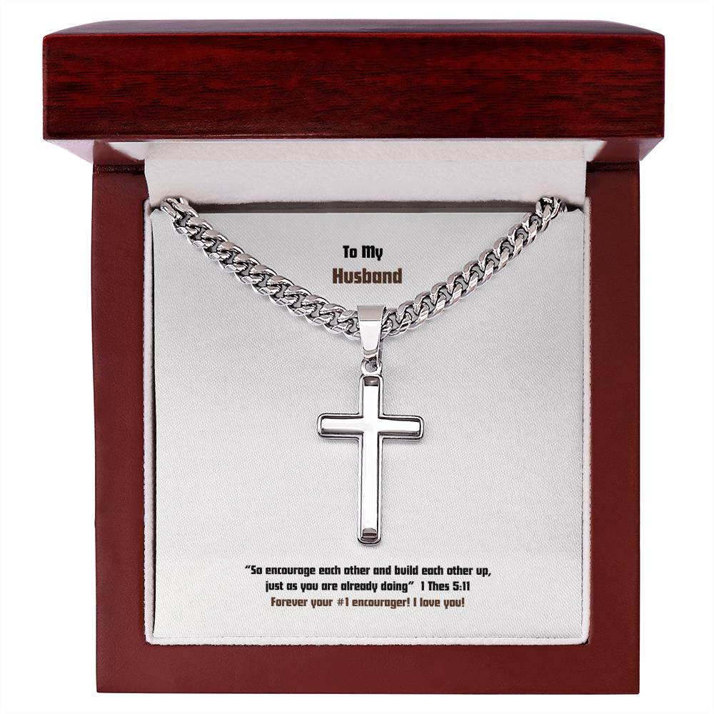 Husband - Men's Cross Necklace - 1 Thes 5:11