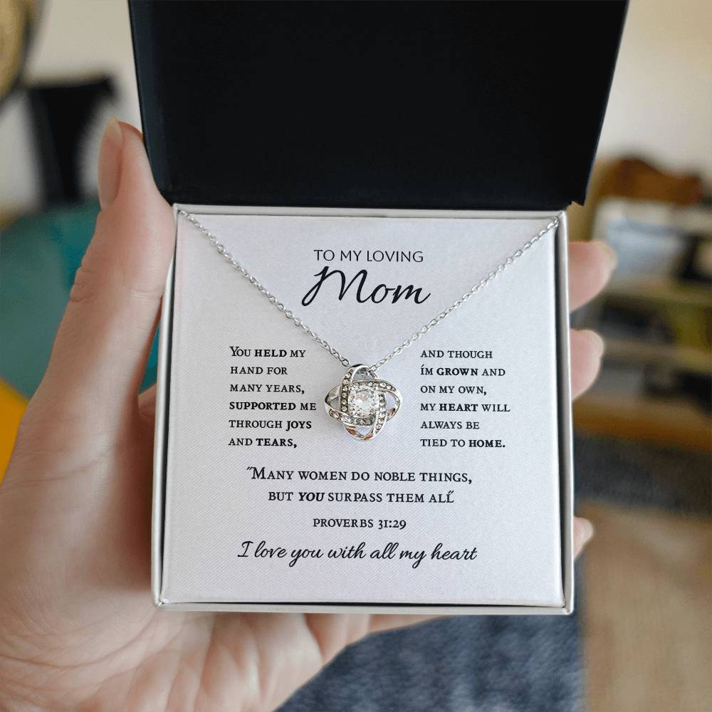 "Mom, You Held My Hand..." - Prov 31:29 - Love Knot Women's Necklace