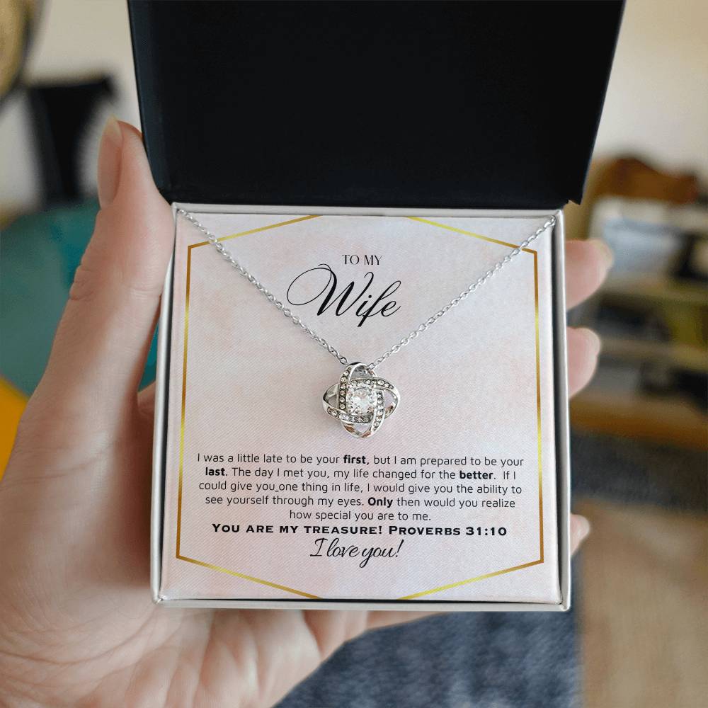 "Wife, You are My Treasure" - Proverbs 31:10- Love Knot Women's Necklace