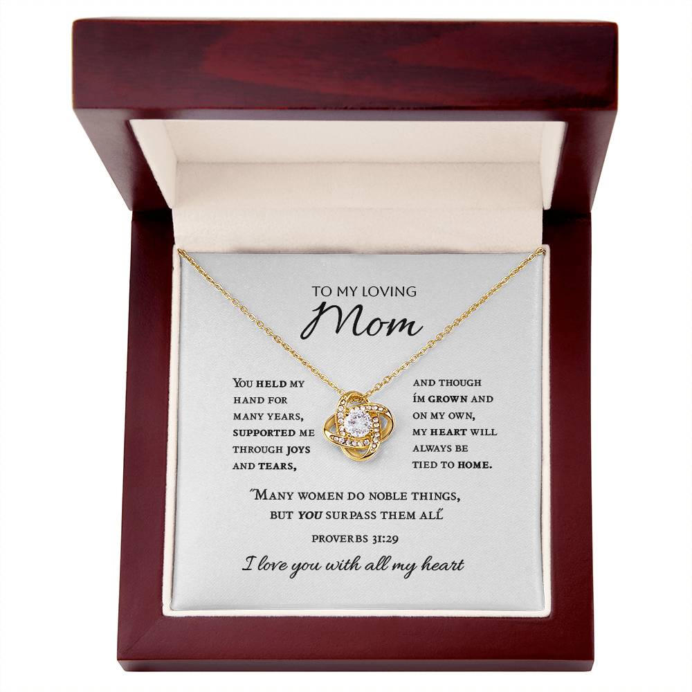 "Mom, You Held My Hand..." - Prov 31:29 - Love Knot Women's Necklace