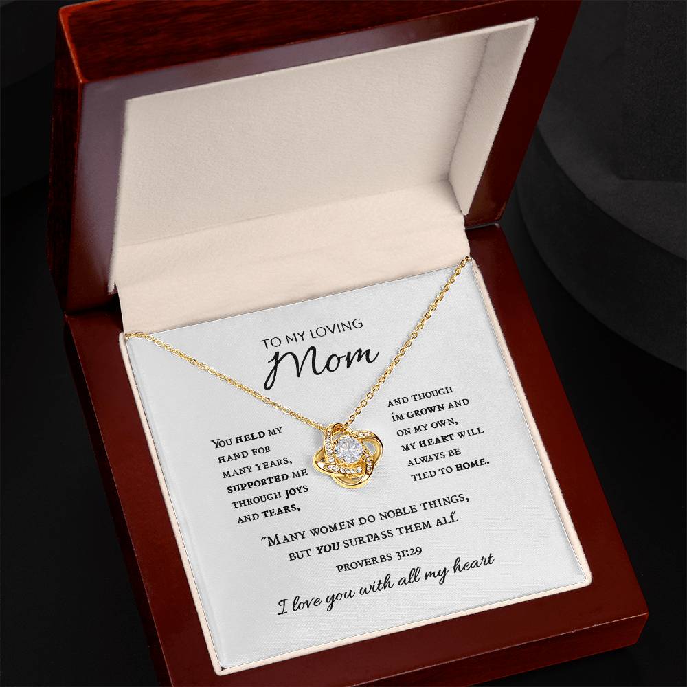 "Mom, You Held My Hand..." - Prov 31:29 - Love Knot Women's Necklace