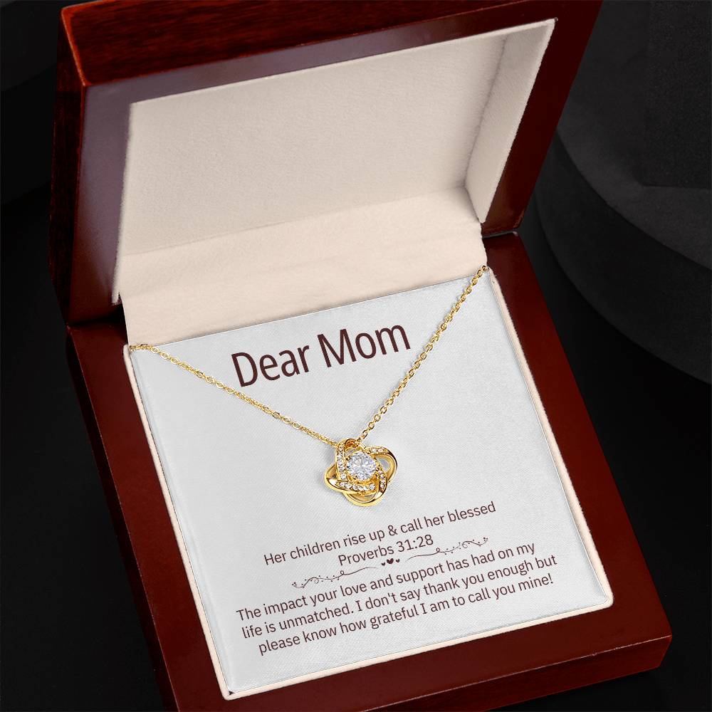 "Mom, Her Children Rise Up..." - Proverbs 31:28- Love Knot Women's Necklace