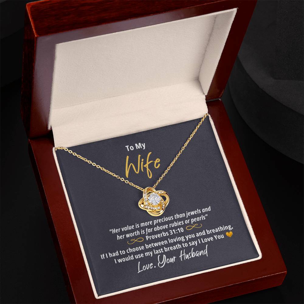 "Wife, More Precious Than Rubies" - Proverbs 31:10- Love Knot Women's Necklace