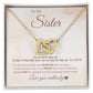 "Sister, 2 Are Better Than 1" - Ecc 4:9-10- Interlocking Hearts Women's Necklace