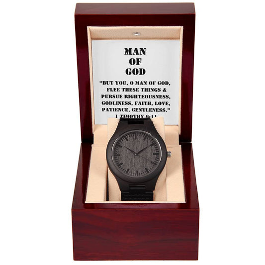 "Man of God" - 1 Tim 6:11 - Men's Wooden Watch