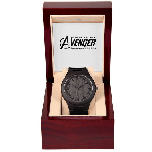 "Jesus Is My Avenger"  - Men's Wooden Watch