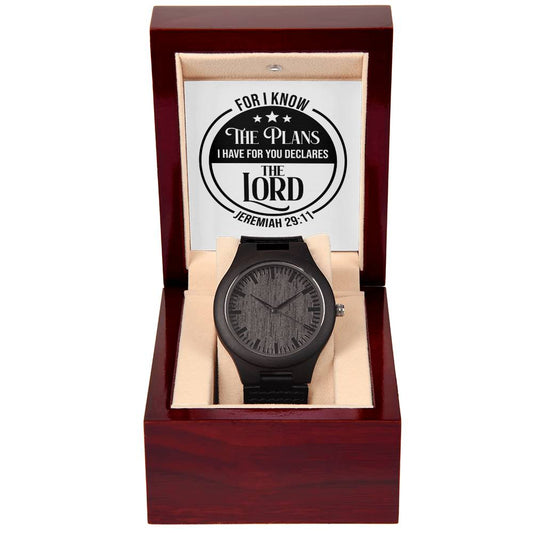 "For I know the Plans"  - Jer 29:11- Men's Wooden  Watch