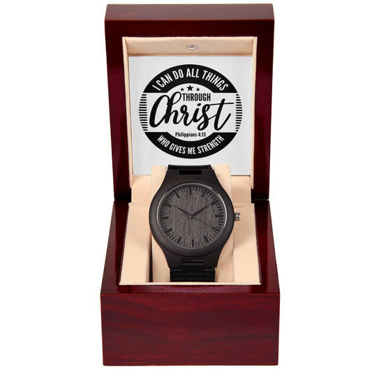 "I Can Do All Things"  - Men's Wooden  Watch