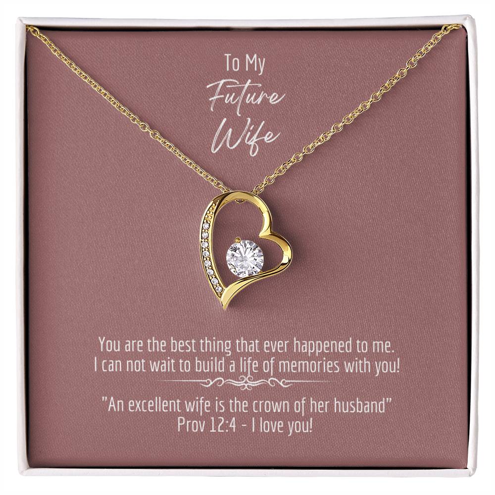 "Future Wife - Crown of Her Husband"- Prov 12:4 - Forever Love Women's Necklace